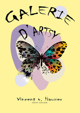 Art poster of a colorful butterfly with "Galerie D'Artsy" and "Vincent V. Hauzer" text on a yellow background.