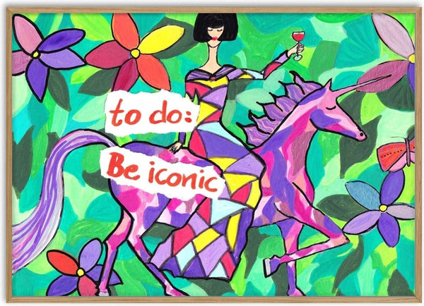 To Do: Be Iconic by Camilla Nilsson - a woman riding a purple unicorn with a glass of wine