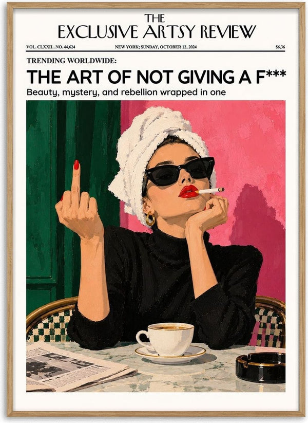 The Art of Not Giving a F*** II by ARTSY FARTSY - a magazine cover with a woman smoking over coffee against green and pink
