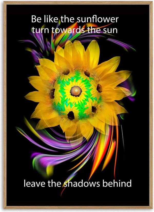 Be like the sunflower by Walter Zettl - a glowing yellow sunflower on black with the words turn towards the sun