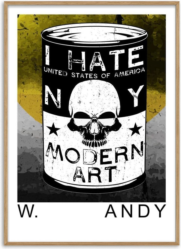 Art print of a can labeled "I HATE NY MODERN ART" with a skull, bold text, and grunge design elements.