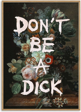 Don't Be A Dick - Jonas Loose