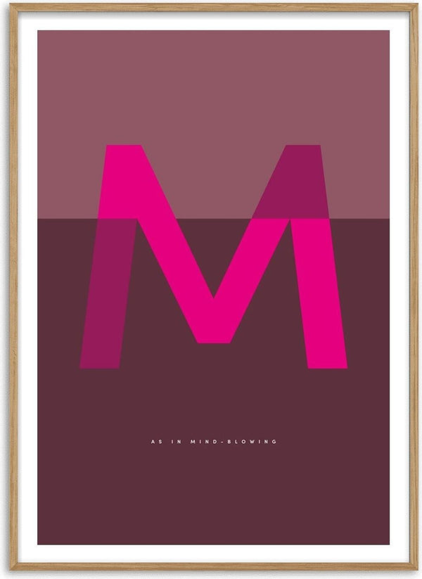 M as in Mind-blowing – Cerise by Quite Nice Prints - a cerise capital M on mauve and deep plum
