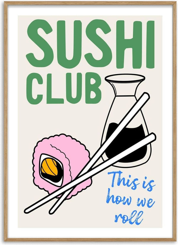 Sushi Club wallchart with sushi roll, soy sauce bottle, chopsticks, and the phrase "This is how we roll."
